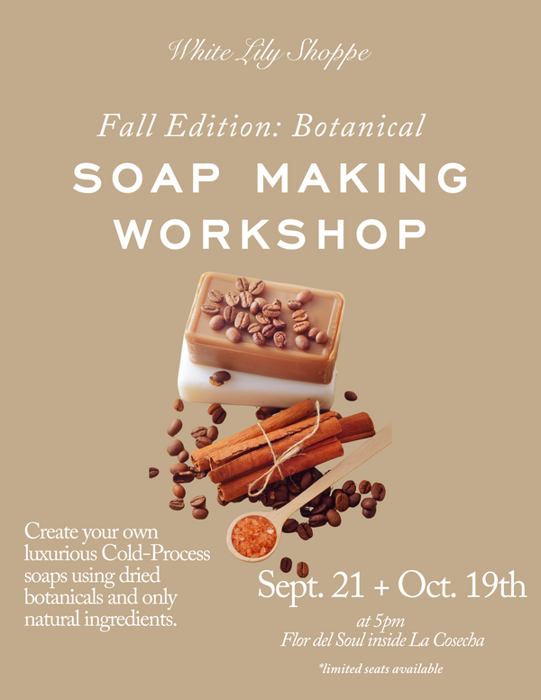 Fall Edition: Botanical Soap Making Workshop in D.C.
